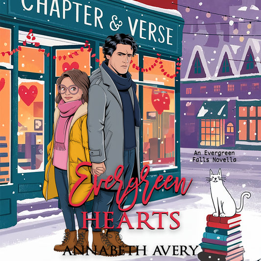 Evergreen Hearts: A Grumpy-Sunshine Valentine's Day, Small Town Romance Audiobook